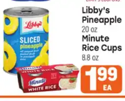Tony’s Fresh Market Libby's Sliced Pineapple and Minute Rice Cups offer