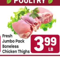 Tony’s Fresh Market Fresh Jumbo Pack Boneless Chicken Thighs offer