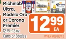Tony’s Fresh Market Michelob Ultra, Modelo Oro or Corona Premier offer