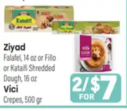 Tony’s Fresh Market Ziyad Falafel, 14 oz or Fillo or Kataifi Shredded Dough, 16 oz Vici Crepes, 500 gr offer