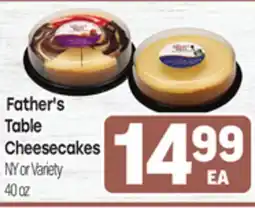 Tony’s Fresh Market Father's Table Cheesecakes offer