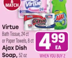 Tony’s Fresh Market Virtue Bath Tissue, 24 ct or Paper Towels, 8 ct Ajax Dish Soap, 52 oz offer