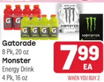 Tony’s Fresh Market Gatorade 8 Pk, 20 oz Monster Energy Drink 4 Pk, 16 oz offer