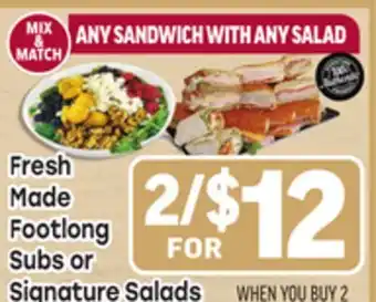 Tony’s Fresh Market Fresh Made Footlong Subs or Signature Salads offer