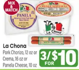 Tony’s Fresh Market La Chona Pork Chorizo, 12 oz or Crema, 16 oz or Panela Cheese, 10 oz offer
