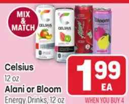 Tony’s Fresh Market Celsius, Alani or Bloom offer