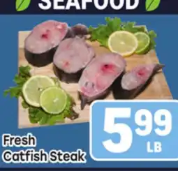 Tony’s Fresh Market Fresh Catfish Steak offer