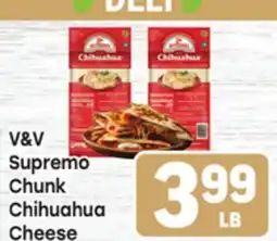 Tony’s Fresh Market V&V Supremo Chunk Chihuahua Cheese offer