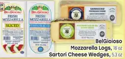 Tony’s Fresh Market BelGioioso Mozzarella Logs or Sartori Cheese Wedges offer