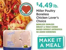 Heinen's Miller Poultry Boneless Chicken Lover's Choice offer