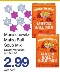 Mariano's Manischewitz Matzo Ball Soup Mix offer