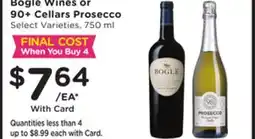 Mariano's Bogle Wines or 90+ Cellars Prosecco offer