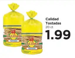 Food 4 Less Calidad Tostadas offer