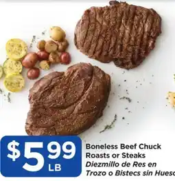 Food 4 Less Boneless Beef Chuck Roasts or Steaks offer
