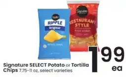 Albertsons Signature Select Potato or Tortilla Chips offer