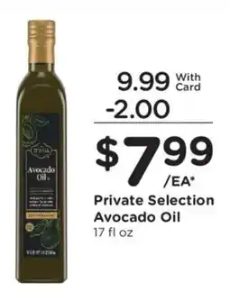 Fred Meyer Private Selection Avocado Oil offer