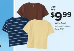 Fred Meyer Dip Tee offer