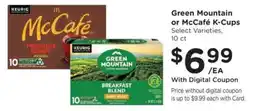 Fred Meyer Green Mountain or McCafé K-Cups offer