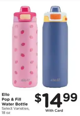Fred Meyer Ello Pop & Fill Water Bottle offer