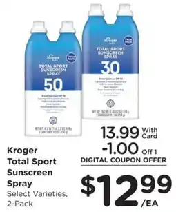 Fred Meyer Kroger total sport sunscreen spray offer