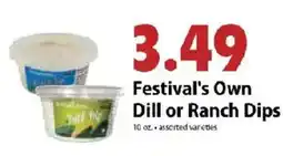 Festival Foods Festival's Own Dill or Ranch Dips offer