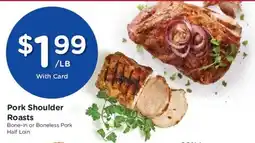 Fred Meyer Pork Shoulder Roasts offer