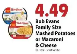 Festival Foods Bob Evans Family Size Mashed Potatoes or Macaroni & Cheese offer