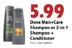 Festival Foods Dove Men+Care Shampoo or 2-in-1 Shampoo + Conditioner offer