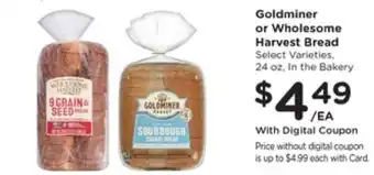 Goldminer or Wholesome Harvest Bread
