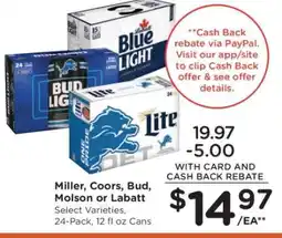 Kroger Miller, Coors, Bud, Molson or Labatt offer
