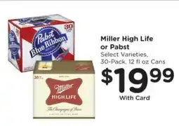 Pick'n Save Miller High Life or Pabst offer