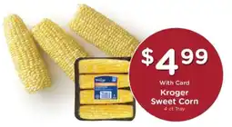 Pick'n Save Kroger Sweet Corn offer