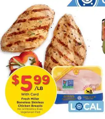 Kroger Fresh Miller Boneless, Skinless Chicken Breasts offer