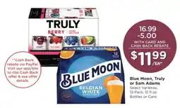 Kroger Blue Moon, Truly or Sam Adams offer