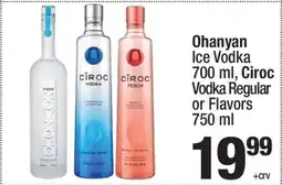 Super King Markets Ohanyan Ice Vodka, Ciroc Vodka Regular or Flavors offer
