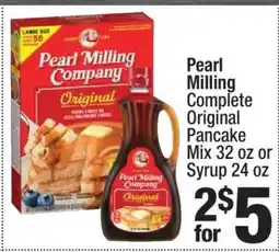 Super King Markets Pearl Milling Complete Original Pancake Mix 32 oz or Syrup 24 oz offer