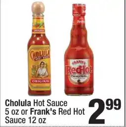 Super King Markets Cholula Hot Sauce 5 oz or Frank's Red Hot Sauce 12 oz offer