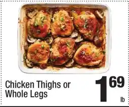 Super King Markets Chicken Thighs or Whole Legs offer