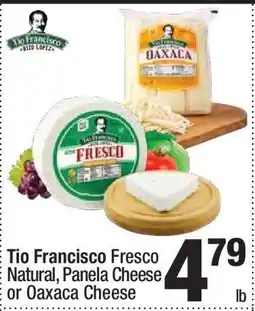 Super King Markets Tio Francisco Fresco Natural, Panela Cheese or Oaxaca Cheese offer