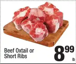 Super King Markets Beef Oxtail or Short Ribs offer