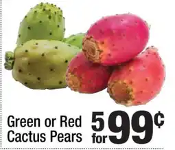Super King Markets Cactus Pears offer