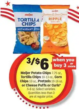 Meijer Meijer Potato Chips, Tortilla Chips, Corn Chips, Pretzels, Cheese Puffs or Curls offer