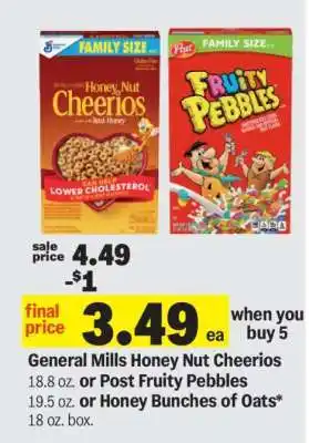 General Mills Honey Nut Cheerios, Post Fruity Pebbles, Honey Bunches of Oats