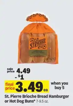 Meijer St. Pierre Brioche Bread Hamburger or Hot Dog Buns offer