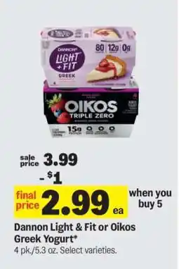 Meijer Dannon Light & Fit or Oikos Greek Yogurt offer