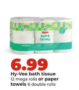 Hy-Vee Hy-Vee bath tissue or paper towels offer