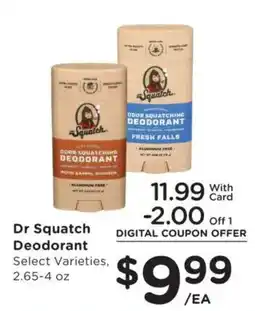 Kroger Dr Squatch Deodorant offer