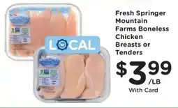 Kroger Fresh Springer Mountain Farms Boneless Chicken Breasts or Tenders offer