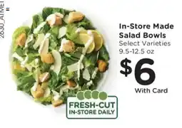 Kroger In-Store Made Salad Bowls offer