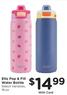 Kroger Ello Pop & Fill Water Bottle offer